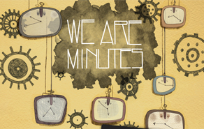 We Are Minutes
